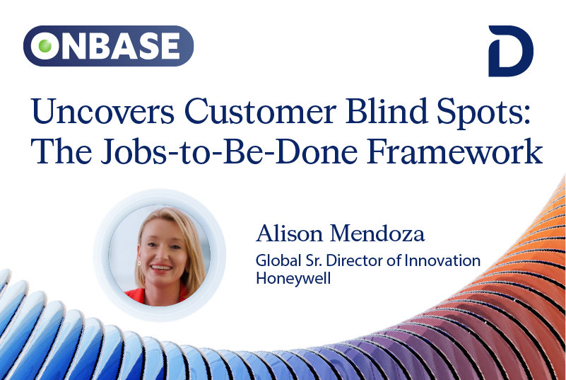 How The Jobs-to-Be-Done Framework Uncovers Customer Blind Spots
