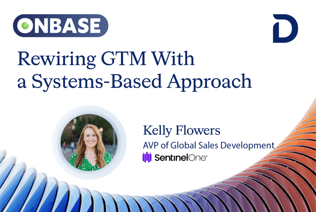 Rewiring the GTM Strategy With a Systems-Based Approach